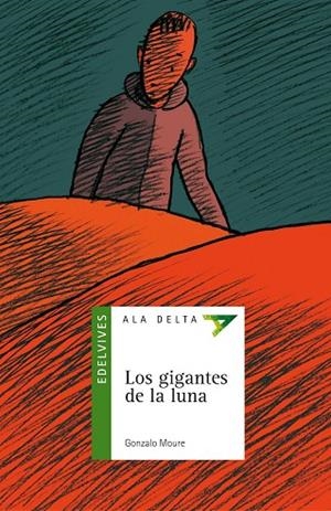 GIGANTES DE LA LUNA, LOS (ALA DELTA VERDE 14) | 9788426349675 | MOURE, GONZALO | Llibreria La Gralla | Librería online de Granollers