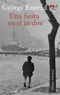 FIESTA EN EL JARDIN, UNA | 9788420643984 | KONRAD, GYORGY | Llibreria La Gralla | Llibreria online de Granollers