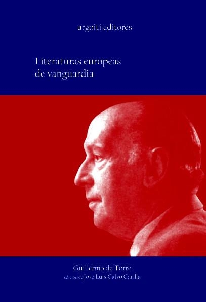 LITERATURAS EUROPEAS DE VANGUARDIA | 9788493247928 | TORRE, GUILLERMO DE | Llibreria La Gralla | Llibreria online de Granollers