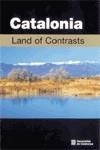 CATALONIA LAND OF CONTRASTS +DVD | 9788439361077 | Llibreria La Gralla | Librería online de Granollers