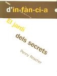 JARDI DELS SECRETS, EL (TEMAS D'INFANCIA 45) | 9788495988072 | RITSCHER, PENNY | Llibreria La Gralla | Librería online de Granollers