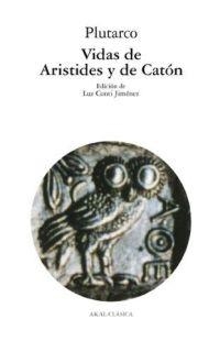 VIDAS DE ARISTIDES Y DE CATON (CLASICA 69) | 9788446018568 | PLUTARCO | Llibreria La Gralla | Llibreria online de Granollers