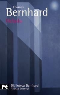 HELADA (BA 0748) | 9788420655932 | BERNHARD, THOMAS | Llibreria La Gralla | Librería online de Granollers