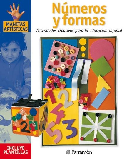 NUMEROS Y FORMAS. ACTIVIDADES CREATIVAS PARA LA EDUCACION IN | 9788434225251 | Llibreria La Gralla | Librería online de Granollers