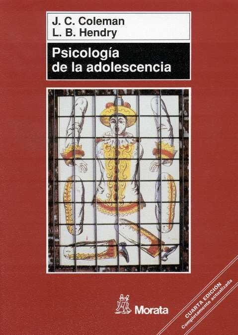 PSICOLOGIA DE LA ADOLESCENCIA (MANUALES PSICOLOGIA) | 9788471124906 | COLEMAN, JOHN/HENDRY, LEO B. | Llibreria La Gralla | Librería online de Granollers