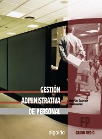 GESTION ADMINISTRATIVA DE PERSONAL GM FP | 9788484333302 | VAZ CALDERON, JUAN | Llibreria La Gralla | Llibreria online de Granollers