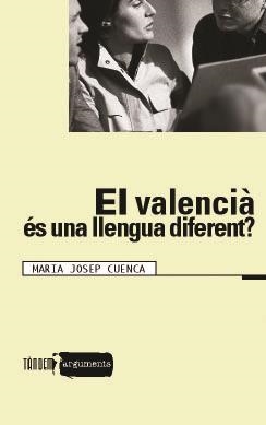 VALENCEA ES UNA LLENGUA DIFEREN, EL (?) | 9788481314526 | CUENCA, MARIA JOSEP | Llibreria La Gralla | Librería online de Granollers