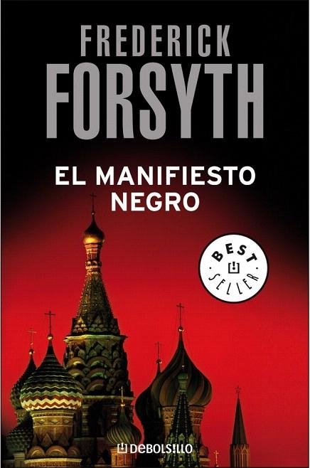 MANIFIESTO NEGRO, EL (DEBOLSILLO BEST. 221/13) | 9788497597715 | FORSYTH, FREDERICK | Llibreria La Gralla | Librería online de Granollers
