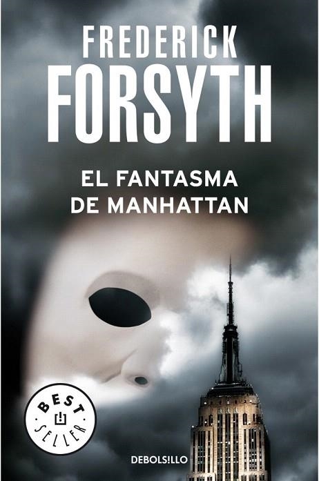 FANTASMA DE MANHATTAN, EL (DEBOLSILLO BEST. 221/15) | 9788497597357 | FORSYTH, FREDERICK | Llibreria La Gralla | Llibreria online de Granollers