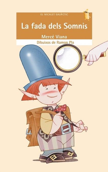 FADA DELS SOMNIS, LA (MICALET GALACTIC 91) | 9788476607749 | VIANA, MERCÈ | Llibreria La Gralla | Librería online de Granollers