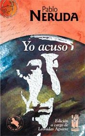YO ACUSO | 9788481362732 | NERUDA, PABLO | Llibreria La Gralla | Llibreria online de Granollers