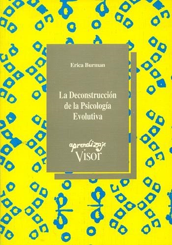 DECONSTRUCCIÓN DE LA PSICOLOGÍA EVOLUTIVA, LA | 9788477741329 | BURMAN, ERICA | Llibreria La Gralla | Librería online de Granollers