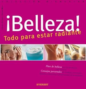 BELLEZA. TODO PARA ESTAR RADIANTE | 9788424184971 | PITROFF, USCHKA/WOLF, SILVIA | Llibreria La Gralla | Librería online de Granollers