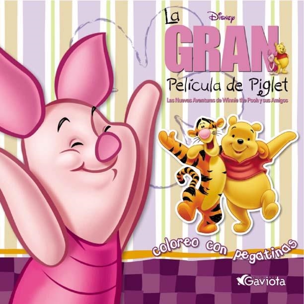GRAN PELICULA DE PIGLET, LA (COLOREO CON PEGATINAS) | 9788439203315 | WALT DISNEY COMPANY | Llibreria La Gralla | Librería online de Granollers