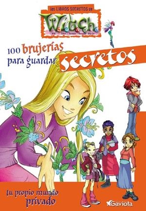 100 BRUJERIAS PARA GUARDAR SECRETOS (WITCH) | 9788439205098 | WALT DISNEY COMPANY | Llibreria La Gralla | Llibreria online de Granollers