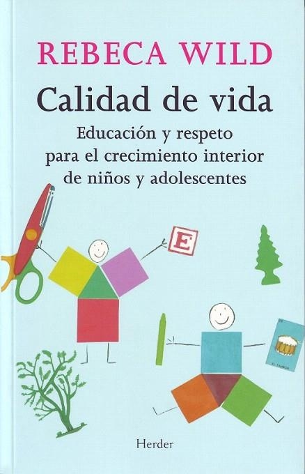 CALIDAD DE VIDA | 9788425423161 | WILD, REBECA | Llibreria La Gralla | Llibreria online de Granollers