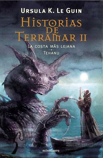 HISTORIAS DE TERRAMAR II (LA COSTA MAS LEJANA; TEHANU) | 9788445074848 | LE GUIN, URSULA | Llibreria La Gralla | Librería online de Granollers