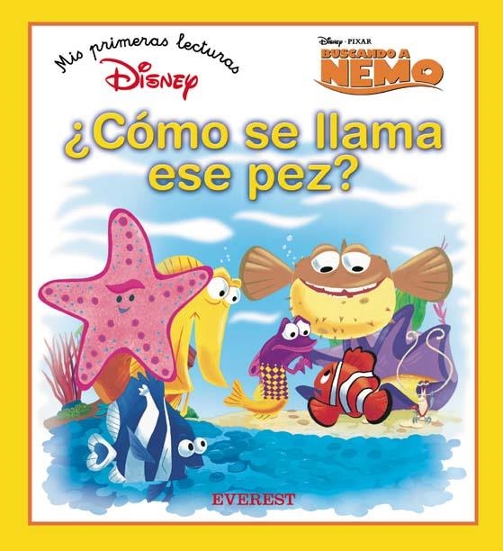 COMO SE LLAMA ESE PEZ (BUSCANDO A NEMO-PRIMERAS LECTURAS) | 9788424187194 | WALT DISNEY COMPANY | Llibreria La Gralla | Llibreria online de Granollers