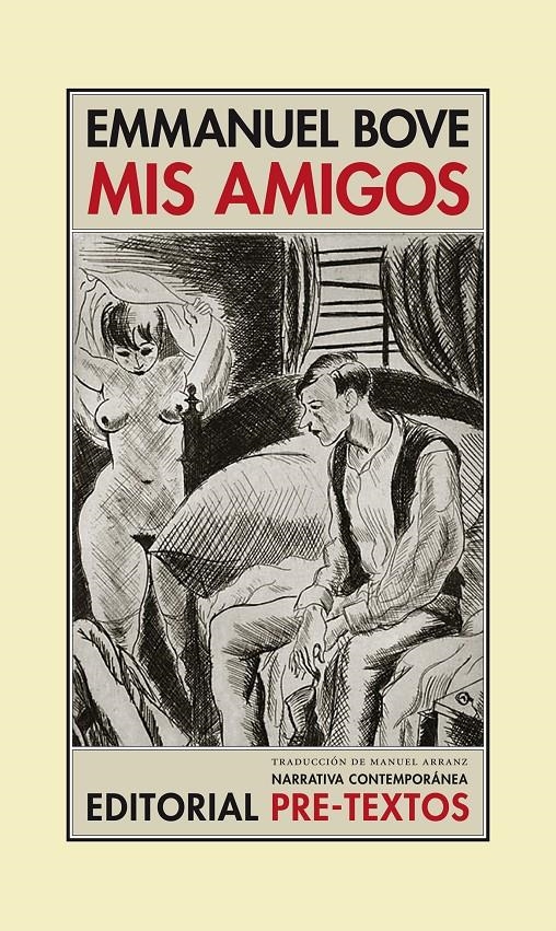 MIS AMIGOS (NARRATIVA CONTEMPORANEA, 21) | 9788481915501 | BOVE, EMMANUEL | Llibreria La Gralla | Llibreria online de Granollers