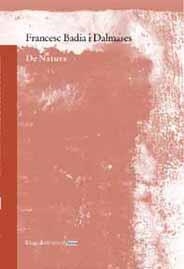 DE NATURA | 9788495881298 | BADIA I DALMASES, FRANCESC | Llibreria La Gralla | Librería online de Granollers