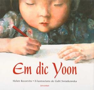 EM DIC YOON | 9788426133366 | RECORVITS, HELEN | Llibreria La Gralla | Llibreria online de Granollers