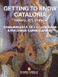 GETTING TO KNOW CATALONIA. HISTORY ART CULTURE | 9788439361893 | PUIGJANER I MATAS, JOSEP M. | Llibreria La Gralla | Librería online de Granollers