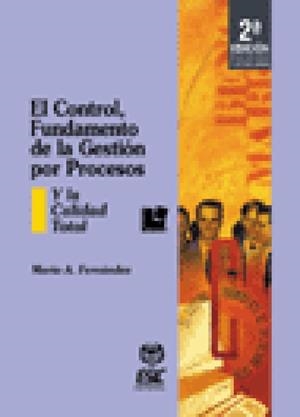 CONTROL FUNDAMENTO DE LA GESTION, EL (2ª EDIC) | 9788473563512 | FERNANDEZ, MARIO A. | Llibreria La Gralla | Librería online de Granollers