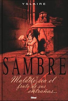SAMBRE 5. MALDITO SEA EL FRUTO DE SUS ENTRAÑAS | 9788484493983 | YSLAIRE | Llibreria La Gralla | Librería online de Granollers
