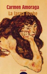 LARGA NOCHE, LA | 9788484336587 | AMORAGA, CARMEN | Llibreria La Gralla | Librería online de Granollers