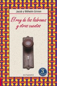 REY DE LOS LADRONES Y OTROS CUENTOS, EL (BIBL.BASICA 7) | 9788480636193 | GRIMM, JACOB AND WILHELM | Llibreria La Gralla | Llibreria online de Granollers