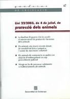 LLEI 22/2003 DE PROTECCIO DELS ANIMALS (Q. LEGISLACIO, 47) | 9788439362265 | Llibreria La Gralla | Librería online de Granollers