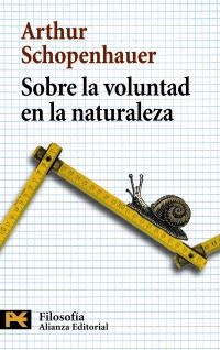SOBRE LA VOLUNTAD EN LA NATURALEZA (LIBRO BOLSILLO H4449) | 9788420655710 | SCHOPENHAUER, ARTHUR | Llibreria La Gralla | Librería online de Granollers