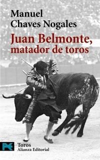 JUAN BELMONTE MATADOR DE TOROS (LIBRO BOLSILLO LP 7803) | 9788420655802 | CHAVES NOGALES, MANUEL | Llibreria La Gralla | Llibreria online de Granollers