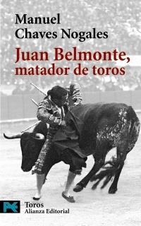 JUAN BELMONTE MATADOR DE TOROS (LIBRO BOLSILLO LP 7803) | 9788420655802 | CHAVES NOGALES, MANUEL | Llibreria La Gralla | Librería online de Granollers