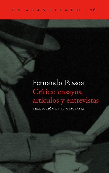 CRITICA ENSAYOS ARTICULOS Y ENTREVISTAS (ACANTILADO 76) | 9788496136267 | PESSOA, FERNANDO | Llibreria La Gralla | Llibreria online de Granollers