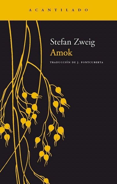 AMOK (NARRATIVA ACANTILADO-50) | 9788496136212 | ZWEIG, STEFAN | Llibreria La Gralla | Llibreria online de Granollers