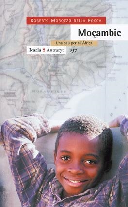 MOZAMBIQUE. UNA PAZ PARA AFRICA (ANTRAZYT 198) | 9788474266658 | MOROZZO DELLA ROCCA, ROBERTO | Llibreria La Gralla | Librería online de Granollers