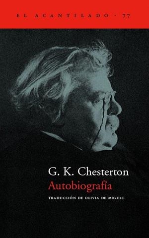AUTOBIOGRAFIA DE G. K. CHESTERTON | 9788496136250 | CHESTERTON, G.K. | Llibreria La Gralla | Librería online de Granollers