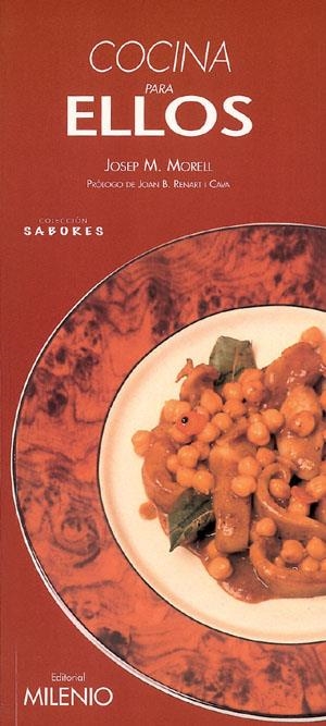 COCINA PARA ELLOS (SABORES, 6) | 9788497430753 | MORELL, JOSEP M. | Llibreria La Gralla | Librería online de Granollers