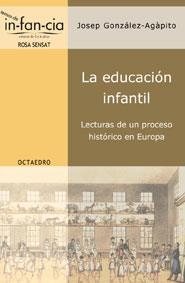 EDUCACION INFANTIL (TEMAS DE IN-FAN-CIA, 8) | 9788480636001 | GONZALEZ AGAPITO, JOSEP | Llibreria La Gralla | Librería online de Granollers