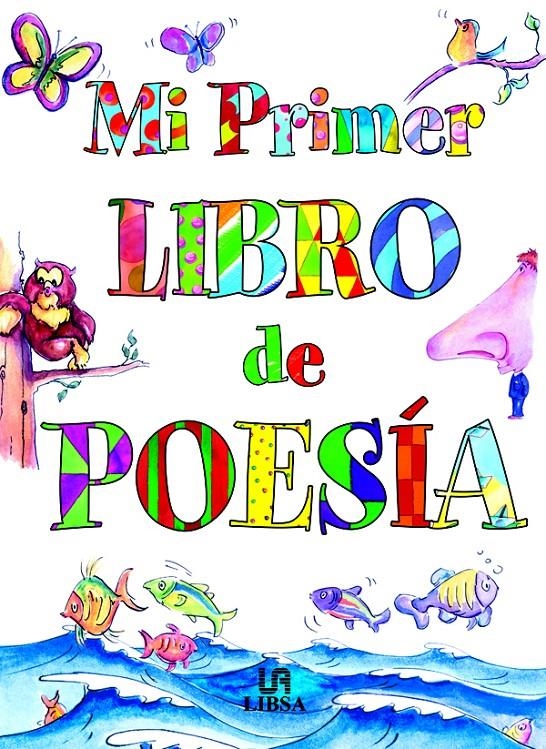MI PRIMER LIBRO DE POESIA | 9788466206686 | MAÑERU, MARÍA/MAESO, LOLA | Llibreria La Gralla | Librería online de Granollers