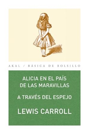 ALICIA EN EL PAIS DE LAS MARAVILLAS/A TRAVES DEL ESPEJO (84) | 9788446020714 | CARROLL, LEWIS | Llibreria La Gralla | Librería online de Granollers