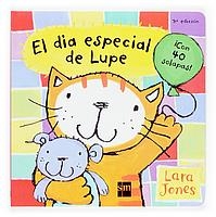 DIA ESPECIAL DE LUPE, EL | 9788434893894 | JONES, LARA | Llibreria La Gralla | Librería online de Granollers