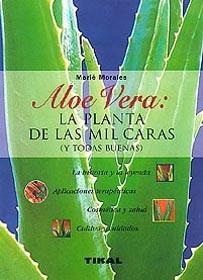 ALOE VERA.LA PLANTA DE LAS MIL CARAS | 9788430596010 | MORALES, MARIE | Llibreria La Gralla | Librería online de Granollers