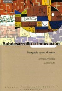 SUBDESARROLLO E INNOVACION | 9788483233580 | AROCETA, R.; SUTZ, J. | Llibreria La Gralla | Llibreria online de Granollers