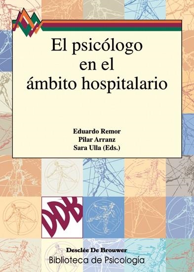 PSICOLOGO EN EL AMBITO HOSPITALARIO, EL | 9788433018045 | REMOR, EDUARDO / ARRANZ, PILAR | Llibreria La Gralla | Llibreria online de Granollers