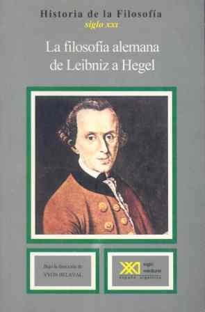 FILOSOFIA ALEMANA DE LEIBNIZ A HEGEL (HISTORIA DE LA FILOS.7 | 9788432302572 | BELAVAL, YVON | Llibreria La Gralla | Llibreria online de Granollers