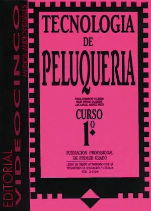 TECNOLOGIA DE PELUQUERIA FP1-1 | 9788487190124 | HERNANDO, PAULA I ALTRES | Llibreria La Gralla | Librería online de Granollers
