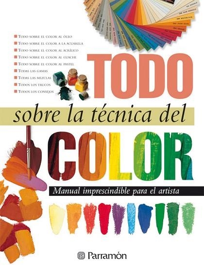TODO SOBRE LA TECNICAS DEL COLOR | 9788434222434 | Llibreria La Gralla | Librería online de Granollers