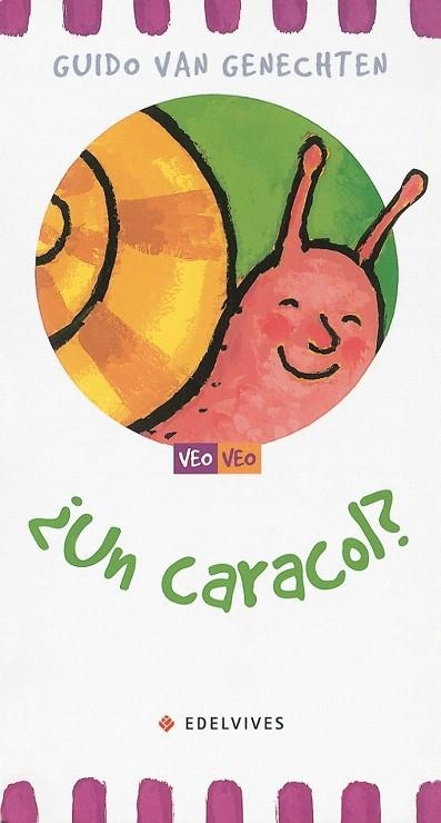 CARACOL, UN (VEO VEO 2) | 9788426350947 | GENECHTEN, GUIDO VAN | Llibreria La Gralla | Librería online de Granollers